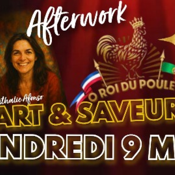 Afterwork ART & SAVEURS avec Nathalie Afonso