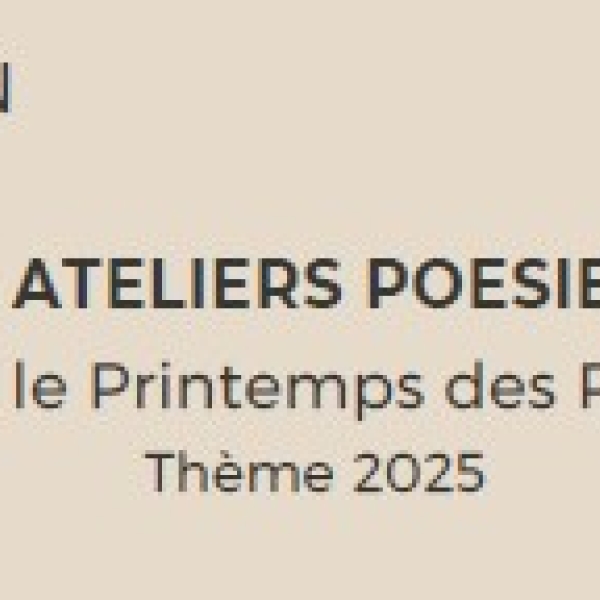 Ateliers poésie | En 2025 : Événement à venir 